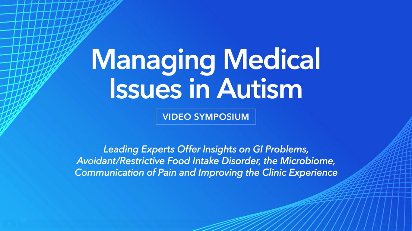 This video series is available on Boston Children's YouTube channel by searching GI and Autism. 